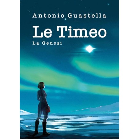 Le Timeo. La genesi