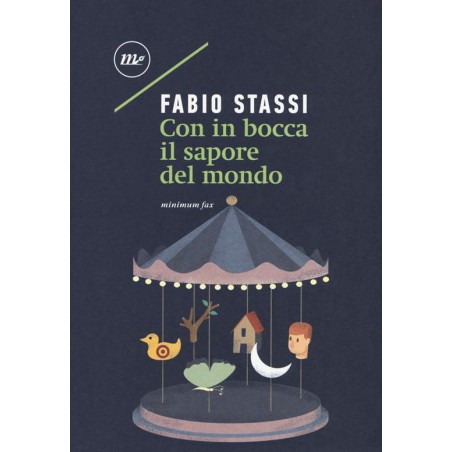 Con in bocca il sapore del mondo