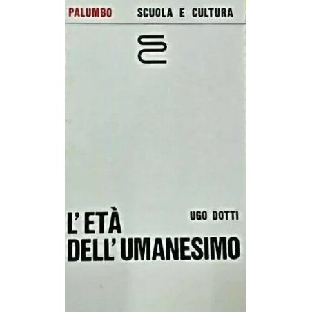 L'età dell'umanesimo