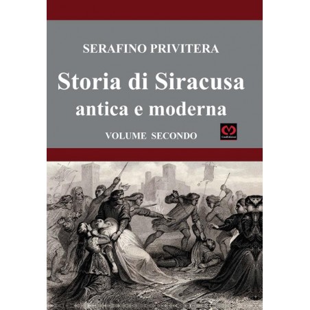 Storia di Siracusa (rist. anast.). Vol. 2
