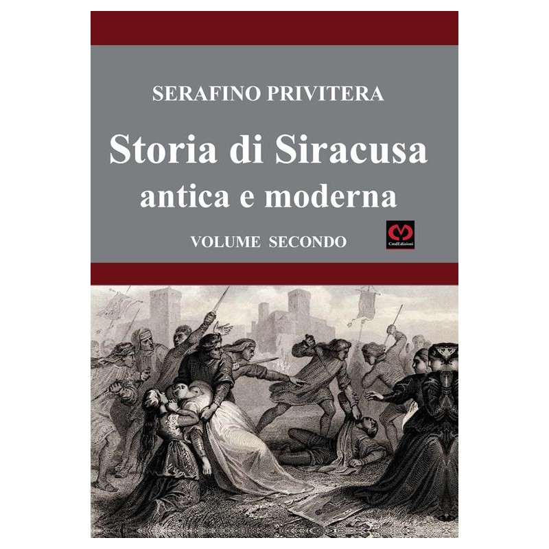 Storia di Siracusa (rist. anast.). Vol. 2