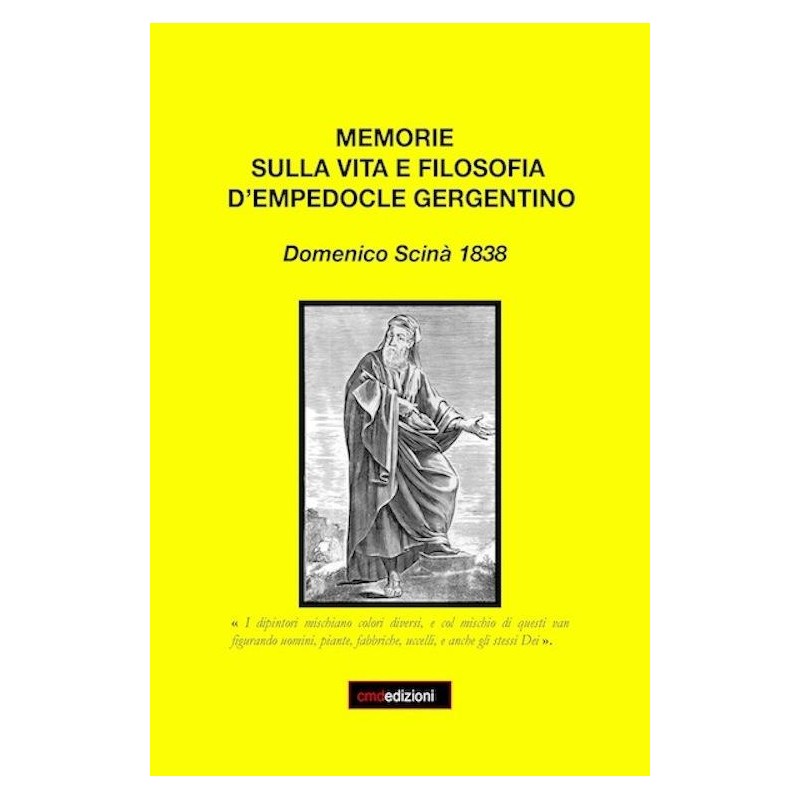Memorie sulla filosofia d'Empodocle gergentino. Domenico scinà 1838