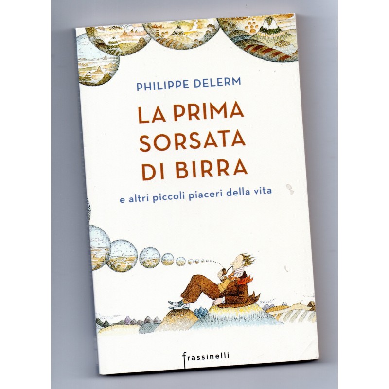 La prima sorsata di birra