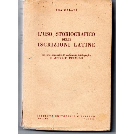 L'uso storiografico delle iscrizioni latine