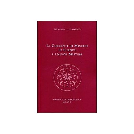 Le correnti di misteri in Europa e i nuovi misteri