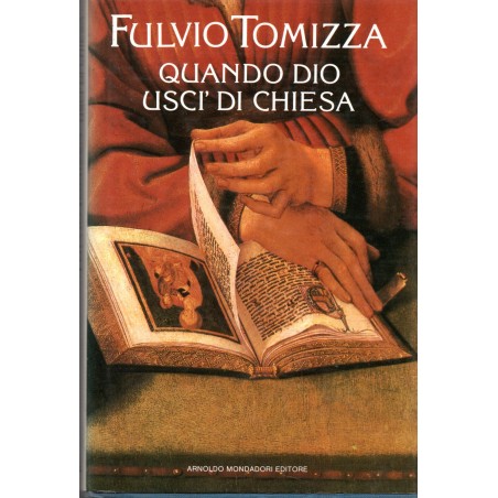 Quando Dio uscì di chiesa