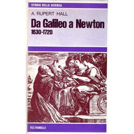 Da Galileo a Newton 1630-1720