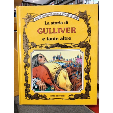 La storia di Gulliver e tante altre
