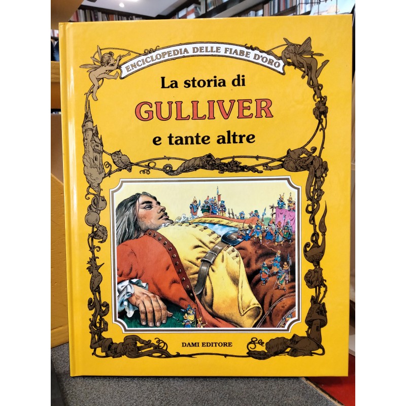 La storia di Gulliver e tante altre