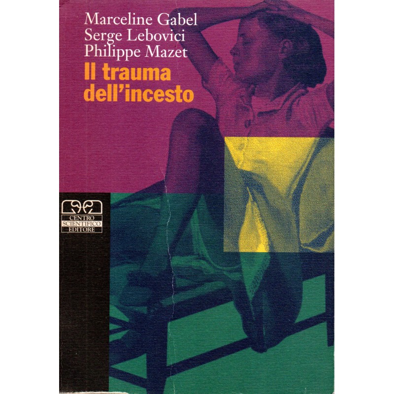 Il trauma dell'incesto