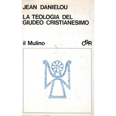 La teologia del Giudeo-Cristianesimo