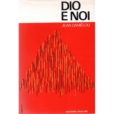 Dio e noi
