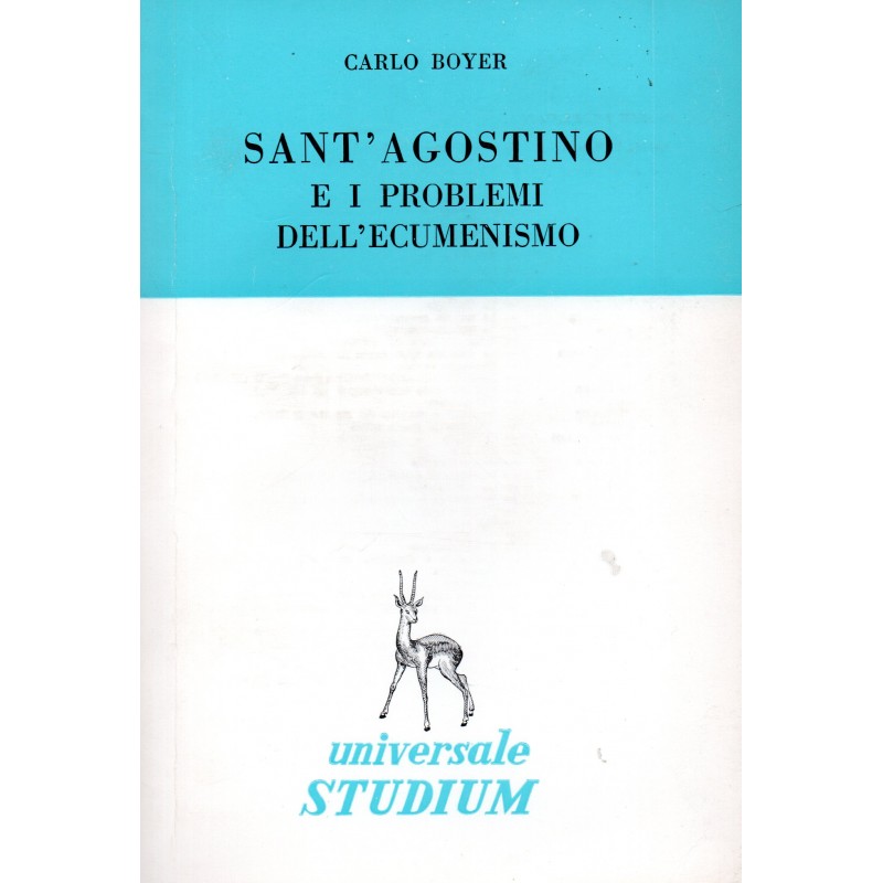Sant'Agostino e i problemi dell'ecumenismo