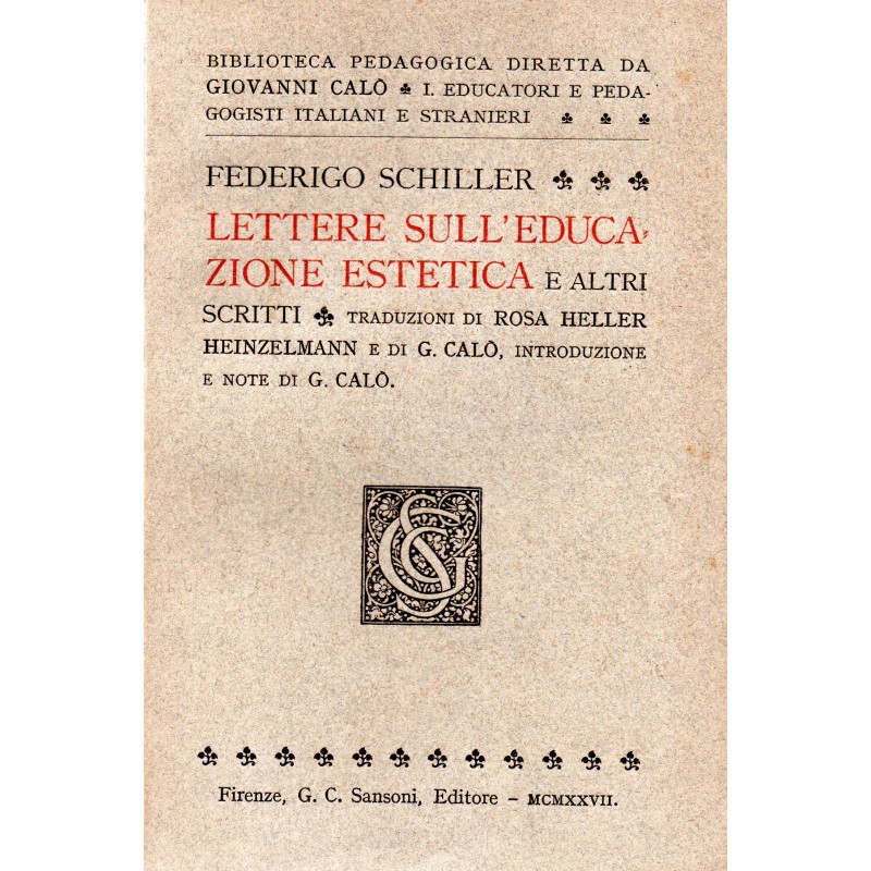 Lettere sull'educazione estetica e altri scritti