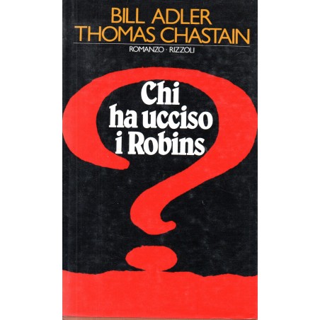 Chi ha ucciso i Robins?