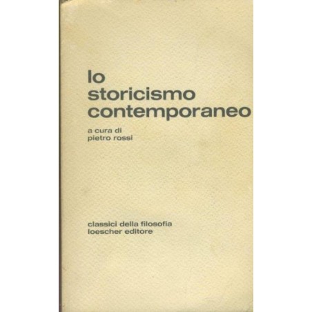 Lo storicismo contemporaneo