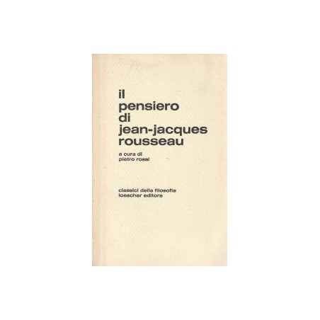 Il pensiero di Jean-Jacques Rousseau