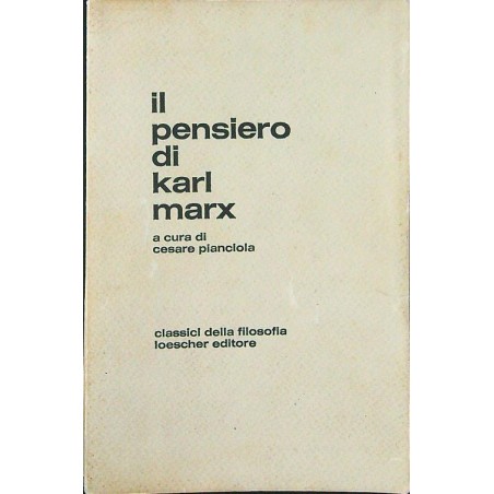 Il  pensiero di Karl Marx