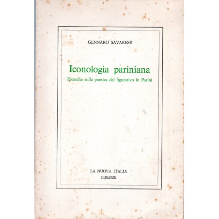 Iconologia pariniana. Ricerche sulla poetica del figurativo in Parini