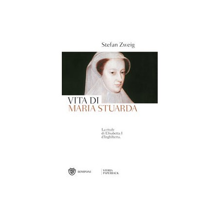 Vita di Maria Stuarda