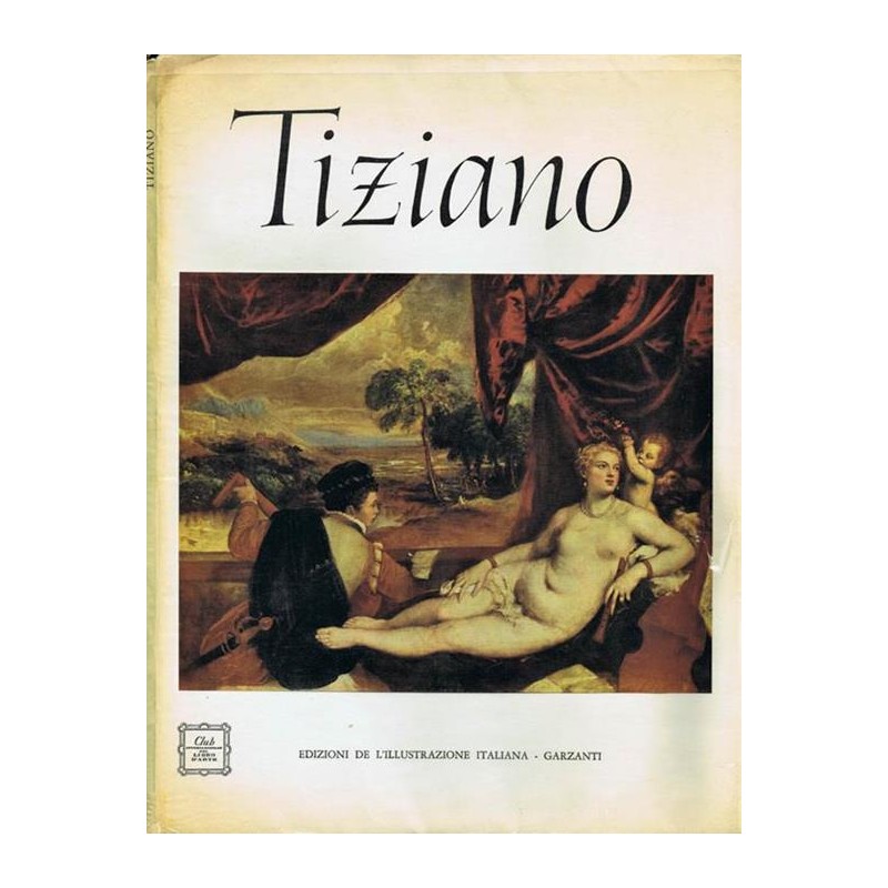 Tiziano. (1490 circa-1576)