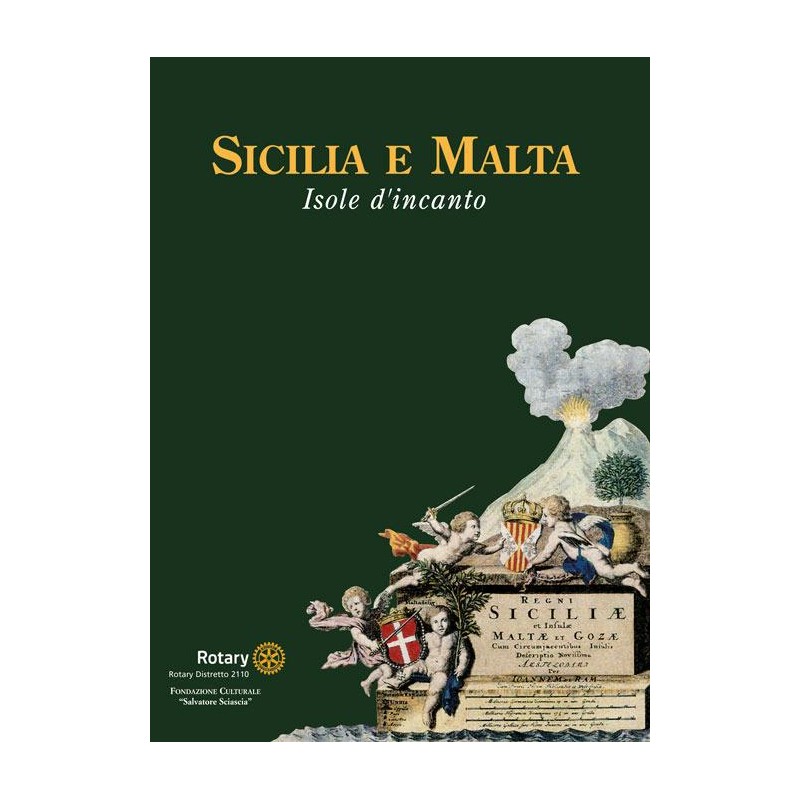 Sicilia e Malta. Isole d'incanto. Ediz. illustrata