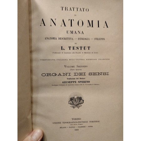 Trattato di anatomia umana -anatomia descrittiva - istologia - sviluppo