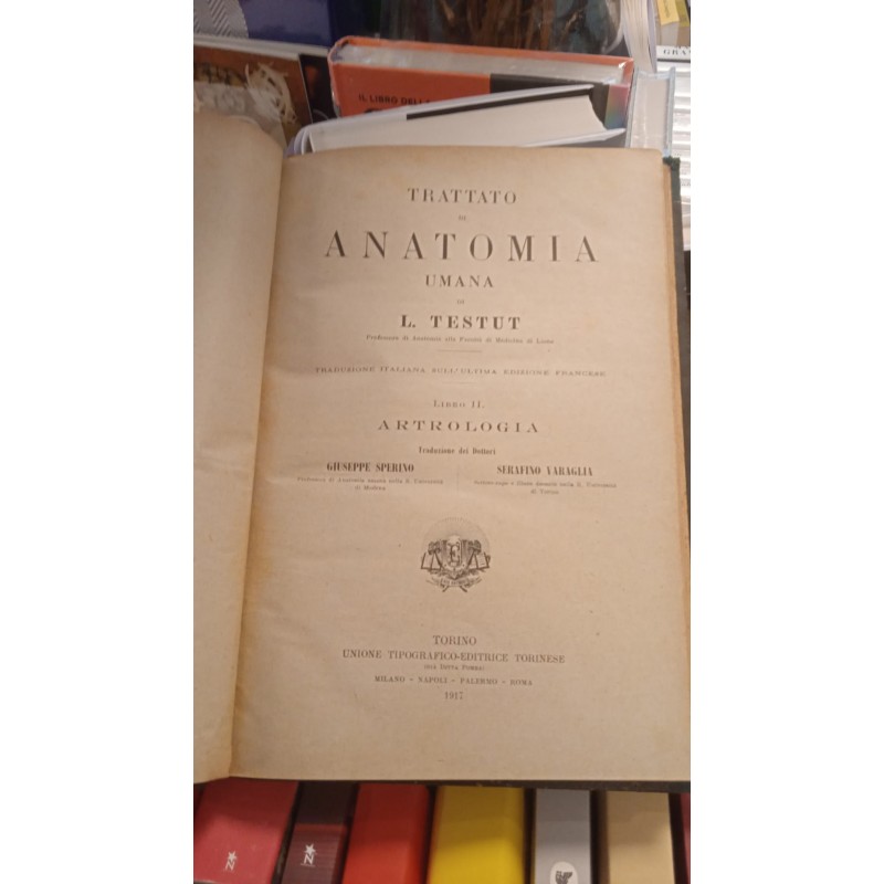 Trattato di anatomia umana libro II Artrologia