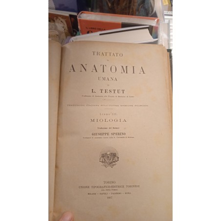 Trattato di antomia umana libro III Miologia