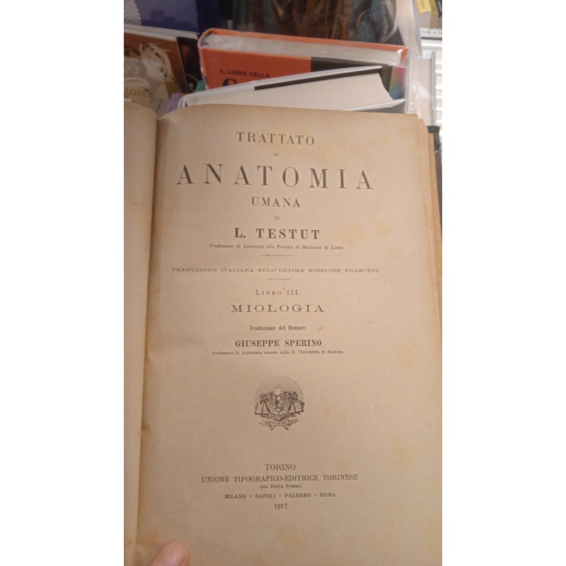 Trattato di antomia umana libro III Miologia