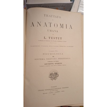 Trattato di anatomia umana libro VI Neurologia II  sistema nervoso periferico