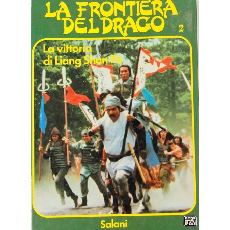 La frontiera del drago 2 - La vittoria di Liang Shan Po