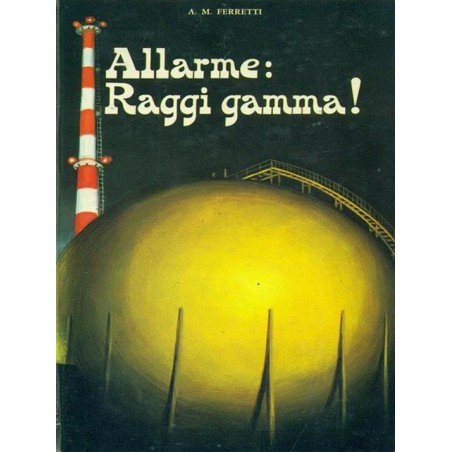 Allarme: raggi gamma!