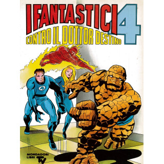 I Fantastici 4 contro il Dottor Destino