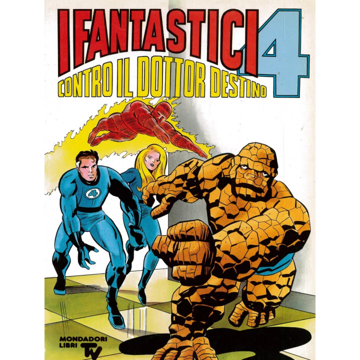 I Fantastici 4 contro il Dottor Destino
