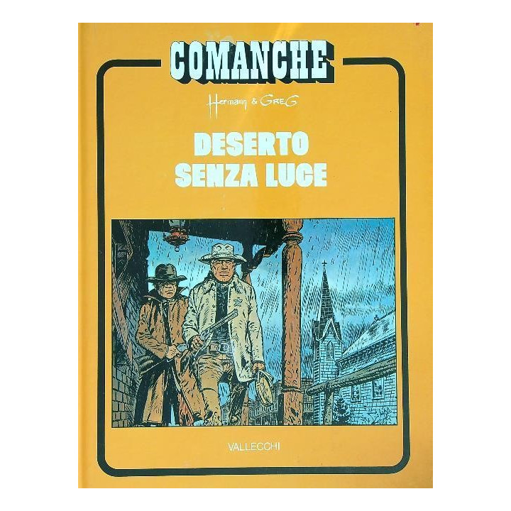 Comanche. Deserto senza luce