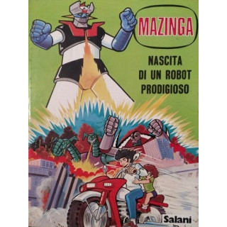 Mazinga vol. 1 - Nascita di un robot prodigioso