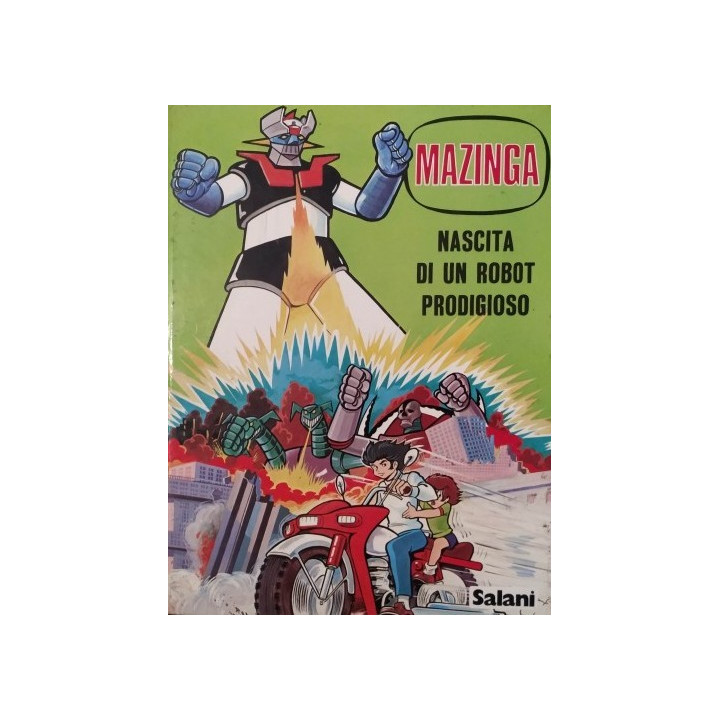 Mazinga vol. 1 - Nascita di un robot prodigioso
