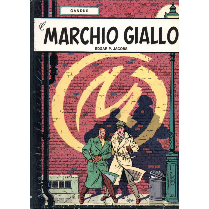 Le avventure di Blake e Mortimer 5. Il marchio giallo
