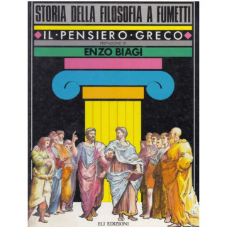 Storia della filosofia a fumetti. Il pensiero greco