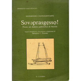 Soveprasgesso! Poesie nel dialetto galloitalico di Nicosia