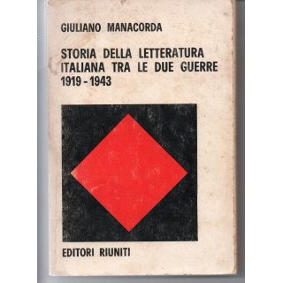 Storia della letteratura italiana tra le due guerre 1919 - 1943