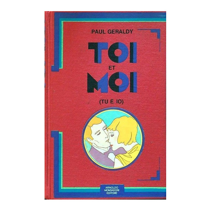 Toi et moi (tu e io)