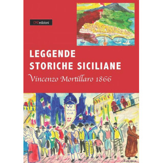 Leggende storiche siciliane (rist. anast. 1866)