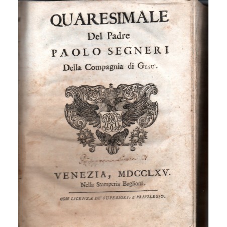 Quaresimale del padre Paolo Segneri
