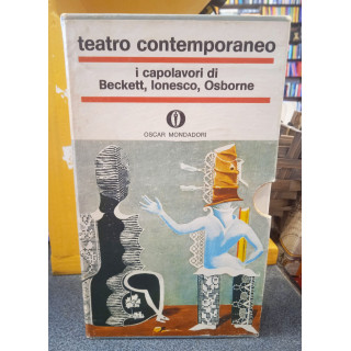 Teatro Contemporaneo. I capolavori di Beckett, Ionesco, Osborne