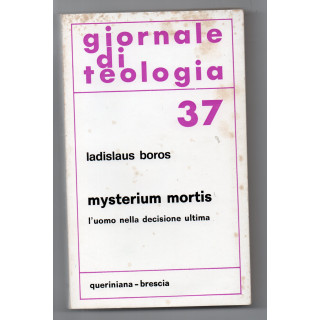 Giornale di teologia 37. Mysterium mortis