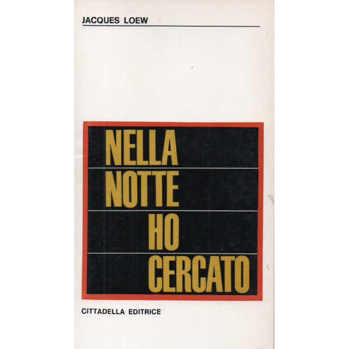 Nella notte ho cercato