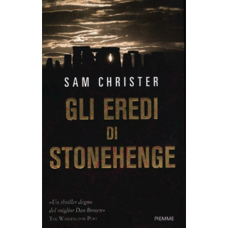 Gli eredi di Stonehenge