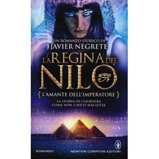 L' amante dell'imperatore. La regina del Nilo. Vol. 2
